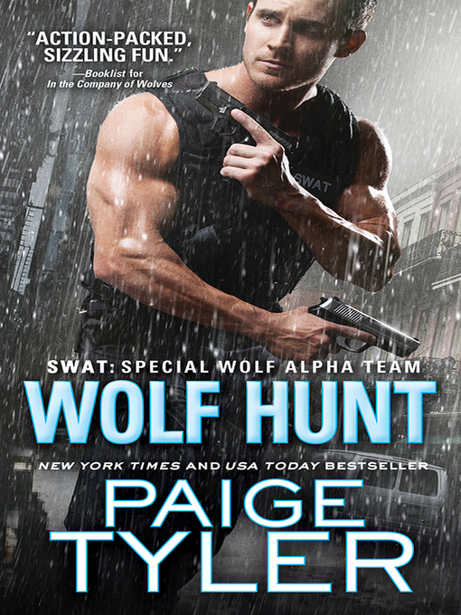 Title details for Wolf Hunt by Paige Tyler - Available